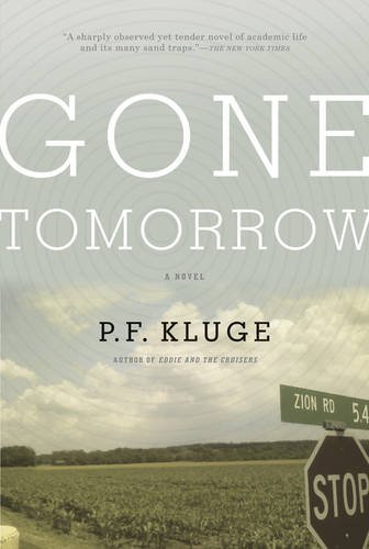Imagen de archivo de Gone Tomorrow a la venta por ThriftBooks-Dallas