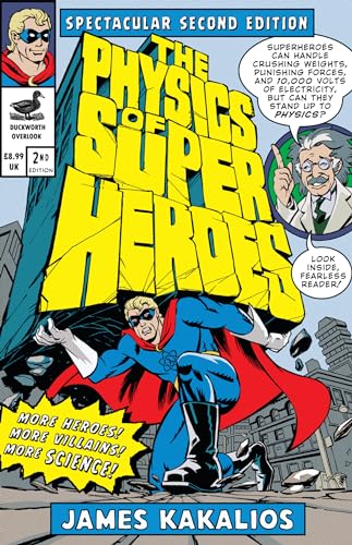 Beispielbild fr The Physics of Superheroes zum Verkauf von WorldofBooks