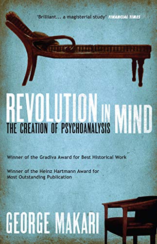 9780715639627: Revolution in Mind: The Creation of Psychoanalysis