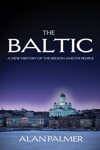 Stock image for The Baltic : A New History of the Region and Its People for sale by Better World Books