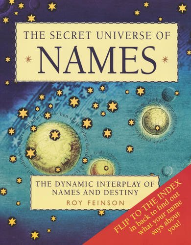 9780715639719: The Secret Universe of Names: The Dynamic Interplay of Names and Destiny