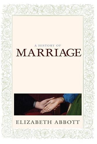 9780715641705: History Of Marriage