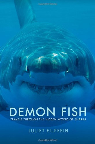 Beispielbild fr Demon Fish: Travels Through the Hidden World of Sharks zum Verkauf von Hawking Books