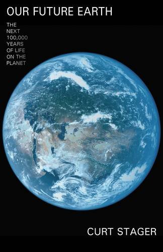 Imagen de archivo de Our Future Earth a la venta por WorldofBooks