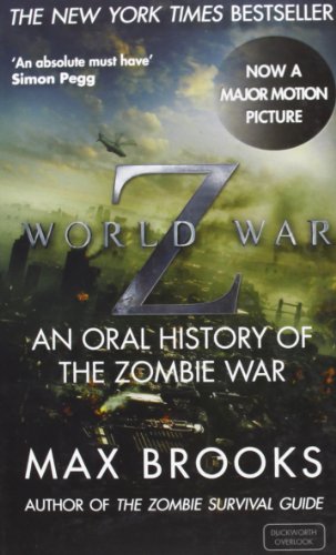 Stock image for World War Z: An Oral History of the Zombie War for sale by GF Books, Inc.