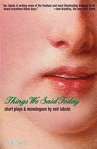 9780715649343: The Things We Said Today: Short Plays and Monologues