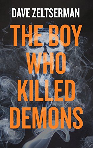 9780715649893: The Boy Who Killed Demons