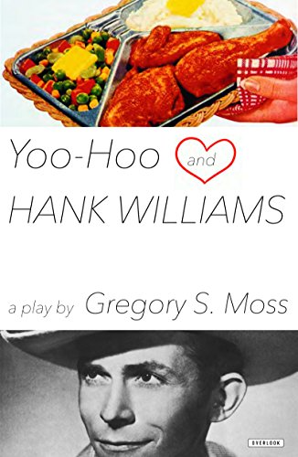 Beispielbild fr You Hoo and Hank Willams zum Verkauf von Orbiting Books