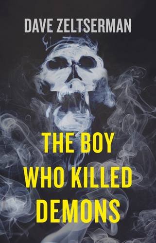 9780715650660: The Boy Who Killed Demons
