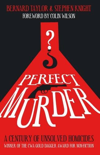 Beispielbild fr Perfect Murder: A Century of Unsolved Homicides zum Verkauf von WorldofBooks