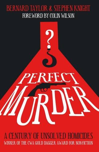 Stock image for Perfect Murder: A Century of Unsolved Homicides for sale by WorldofBooks
