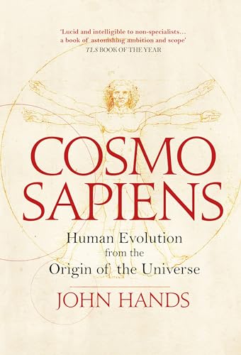 Beispielbild fr Cosmosapiens: Human Evolution from the Origin of the Universe zum Verkauf von WorldofBooks