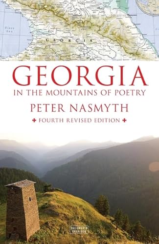 Beispielbild fr Georgia in the Mountains of Poetry zum Verkauf von WorldofBooks