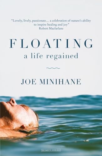 9780715651803: Floating: A Return to Roger Deakin's Waterlog