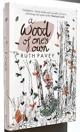 Imagen de archivo de A Wood of One's Own: A lyrical, beguiling and inspiring nature memoir a la venta por WorldofBooks