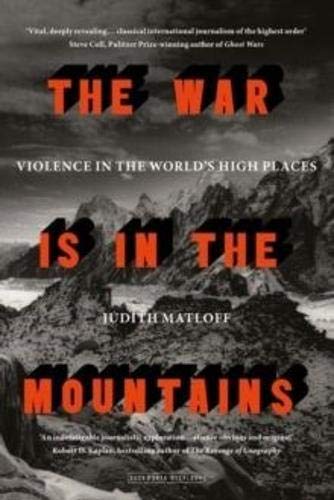 Beispielbild fr The War is in the Mountains zum Verkauf von WorldofBooks