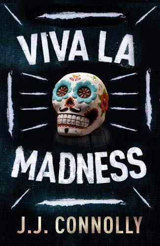 Imagen de archivo de Viva La Madness (The Gripping Sequel to the Bestselling Thriller Layer Cake) a la venta por WorldofBooks