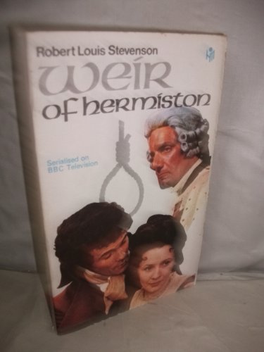 Imagen de archivo de Weir of Hermiston : An Unfinished Romance a la venta por Better World Books Ltd