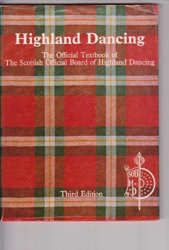 Beispielbild fr Official Textbook of the Scottish Official Board of Highland Dancing zum Verkauf von ThriftBooks-Atlanta