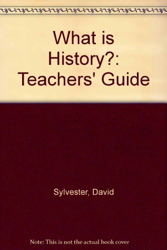 Imagen de archivo de What Is History?: Teachers' Guide a la venta por Phatpocket Limited