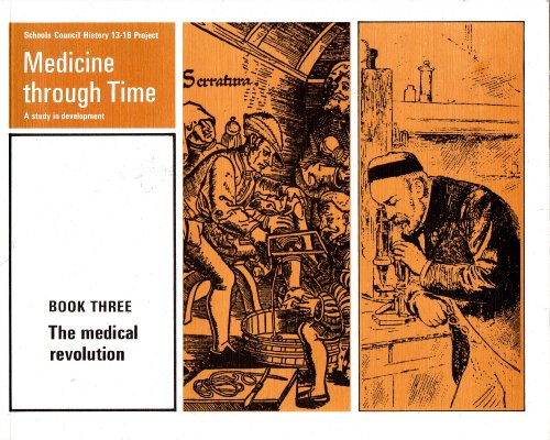 Imagen de archivo de The Medical Revolution (Bk. 3) (Medicine Through Time) a la venta por WorldofBooks