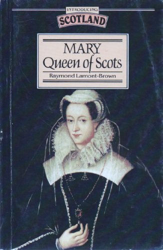 9780715720844: Mary, Queen of Scots (Introducing Scotland S.)