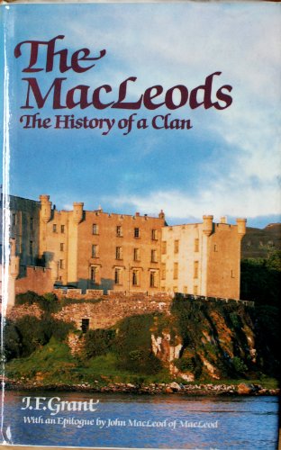 9780715720899: The MacLeods: The History of a Clan