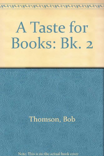 A Taste for Books (9780715721261) by Thompson, R. H.; Garnett, M.; Wigglesworth, C.