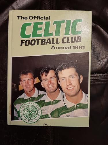 Stock image for Official Celtic Football Club Annual 1991 for sale by WorldofBooks