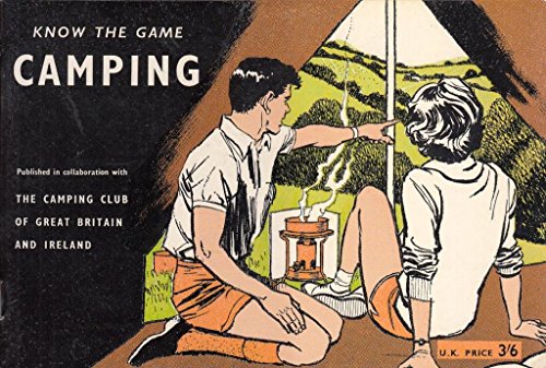 Stock image for Camping (Know the Game) for sale by WorldofBooks