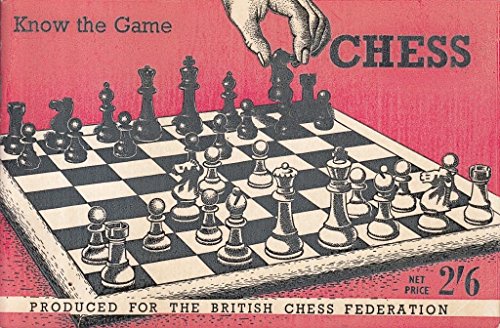 Imagen de archivo de Chess (Know the Game) a la venta por WorldofBooks