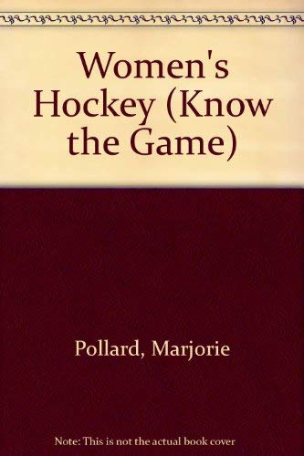 Know the Game Women's Hockey.