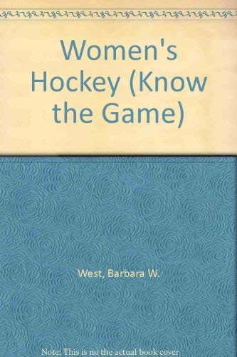 Stock image for KTG: Know the Game: Women's Hockey for sale by Ryde Bookshop Ltd