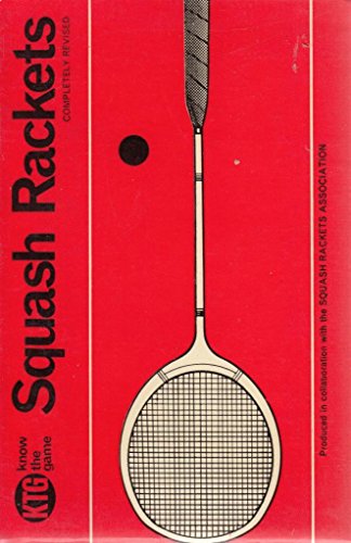 Beispielbild fr Squash Rackets (Know the Game) zum Verkauf von Reuseabook
