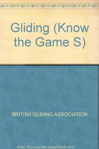 Beispielbild fr Gliding (Know the Game) zum Verkauf von WorldofBooks
