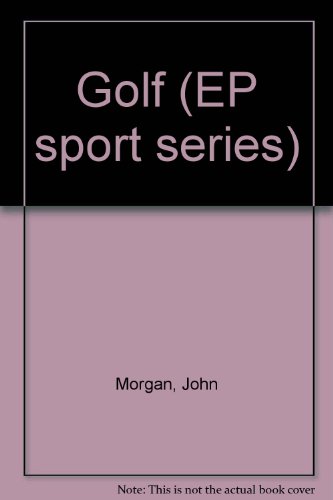 Golf (9780715805961) by Morgan, John D.