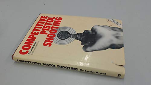 Stock image for Competitive Pistol Shooting for sale by ThriftBooks-Atlanta