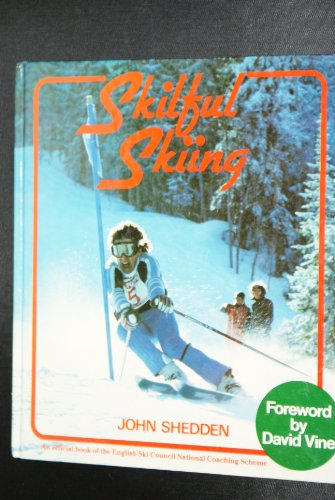 Beispielbild fr Skilful Skiing zum Verkauf von Better World Books