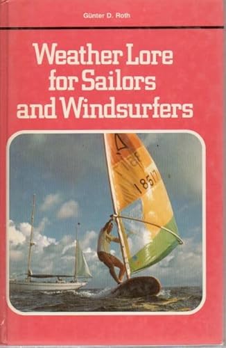 9780715808696: Weather Lore for Sailors and Windsurfers