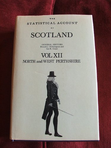 9780715810125: Statistical Account of Scotland: North and West Perthshire v. 12