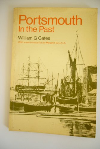 Imagen de archivo de Portsmouth in the Past (Local History) a la venta por WorldofBooks