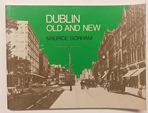 9780715811030: Dublin Old and New
