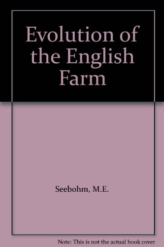 The Evolution of the English Farm