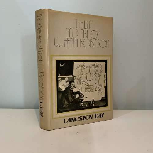 Stock image for The Life and Art of W. Heath Robinson for sale by AardBooks