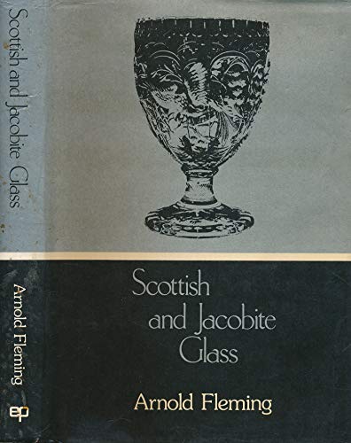 Scottish and Jacobite Glass