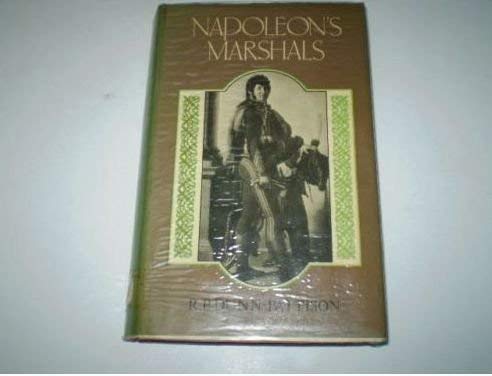 Stock image for Napoleon's Marshals for sale by Jay W. Nelson, Bookseller, IOBA