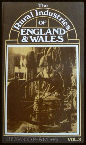 Imagen de archivo de Rural Industries of England and Wales: Decorative Crafts and Rural Potteries v. 3 a la venta por Better World Books Ltd