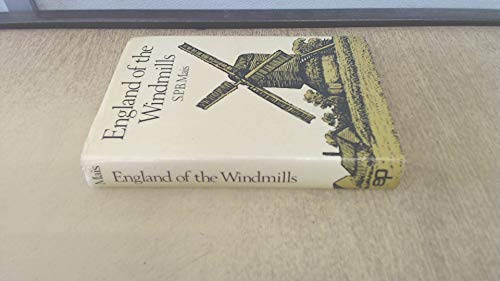 England of the Windmills With Drawings By F.L. Bussell