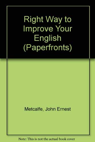 Stock image for Right Way to Improve Your English (Paperfronts) for sale by Better World Books: West