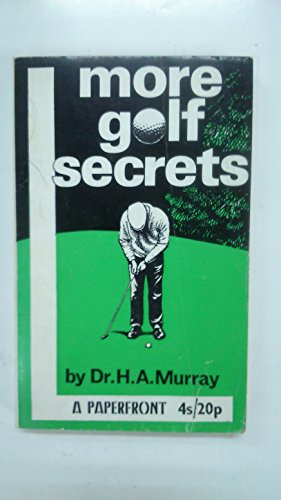 Beispielbild fr More Golf Secrets (Paperfronts S.) zum Verkauf von WorldofBooks